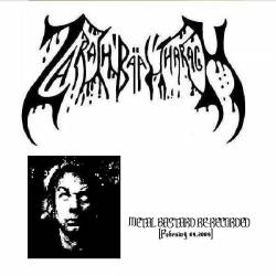 Zarach Baal Tharagh : 81 - Metal Bastard (Re-Recorded)